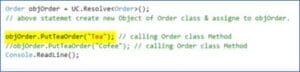 Main method modified to call PutTeaOrder with a parameter to dynamically resolve product type using Unity Container in Visual Studio.
