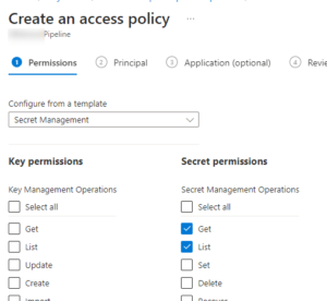 Azure Key Vault interface showing the first step of access policy creation with selected secret permissions like Get and List.