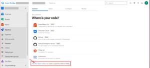 Azure DevOps interface asking users to select code source for pipeline with an option to use the classic editor without YAML.