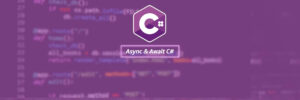 Async & Await C#